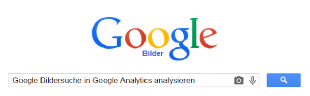 Google Bildersuche in Google Analytics analysieren