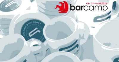 BarCamp Kiel 2018: Wir waren als Sponsor dabei