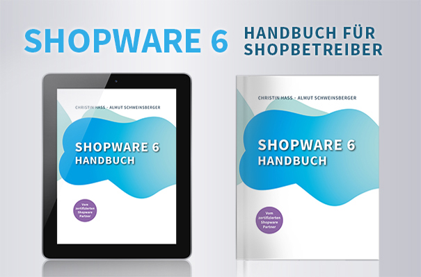 Shopware 6 Handbuch jetzt als Paperback und E-Book im Buchhandel